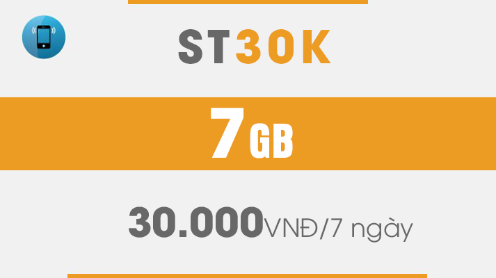 Gói cước DATA ST30K - 7GB dung lược giá 30K/7 ngày